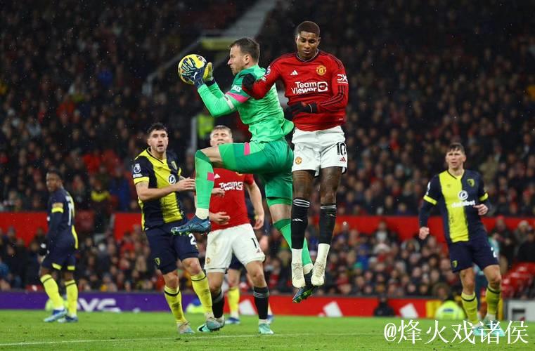 曼联伯恩茅斯4比4激战成和，罗马小胜科莫